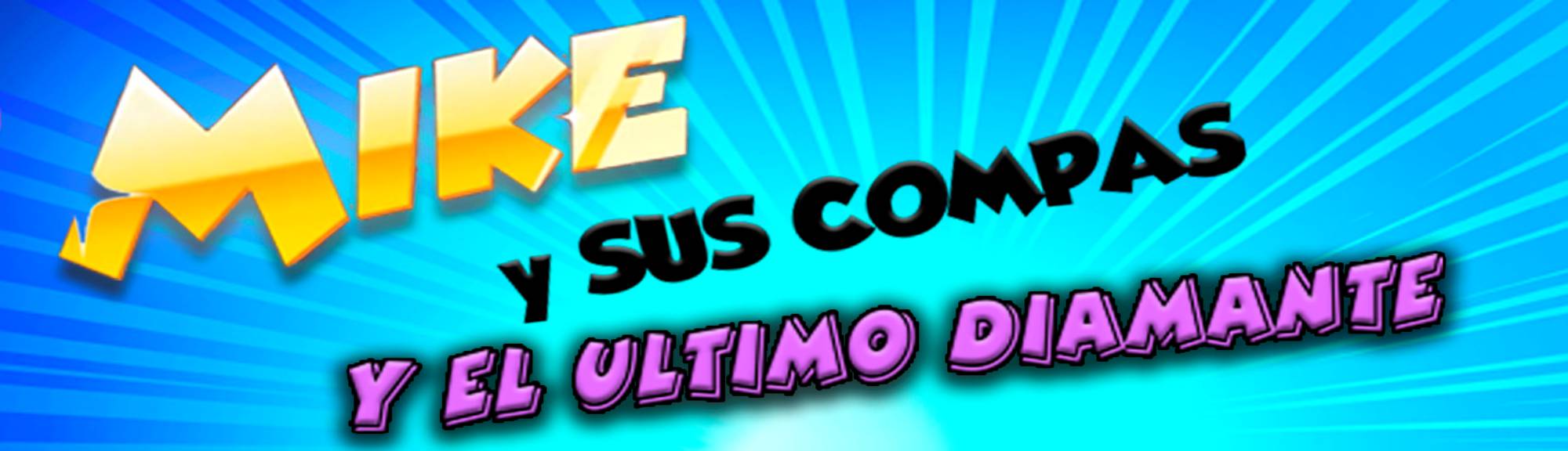 MIKE Y SUS COMPAS