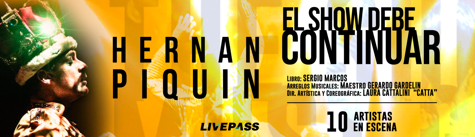 Hernán Piquín - El show debe continuar