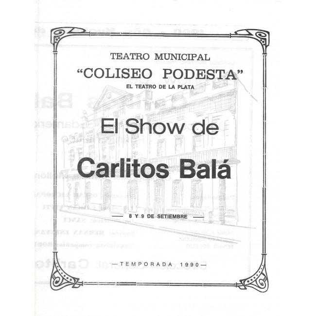 "El show de Carlitos Bala"