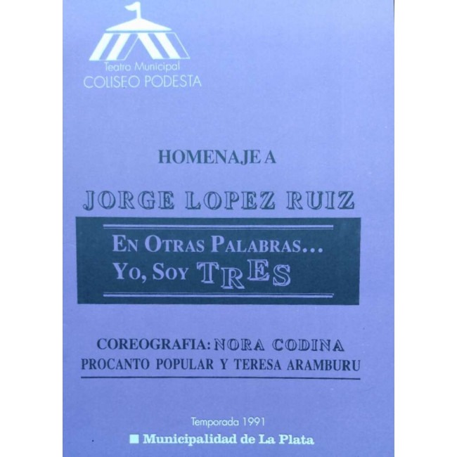 "En otras palabras… yo, soy tres"