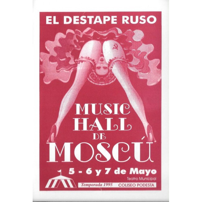"El Destape Ruso" - Music Hall de Moscu