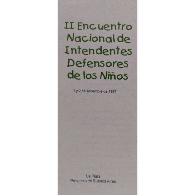 II Encuentro de Intendentes Defensores de los niños