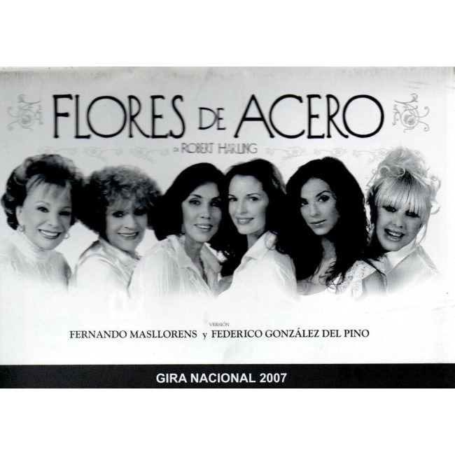 "Flores de acero"