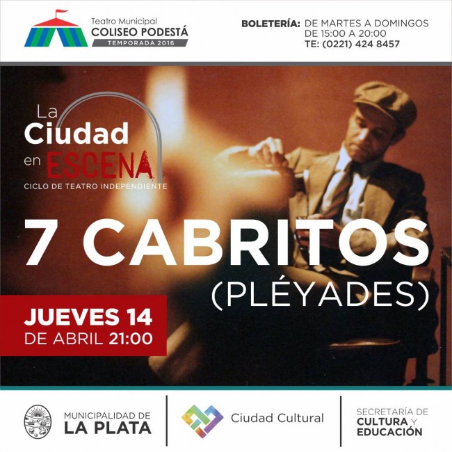 Ciclo Ciudad en Escena. 7 cabritos (Pleyades)