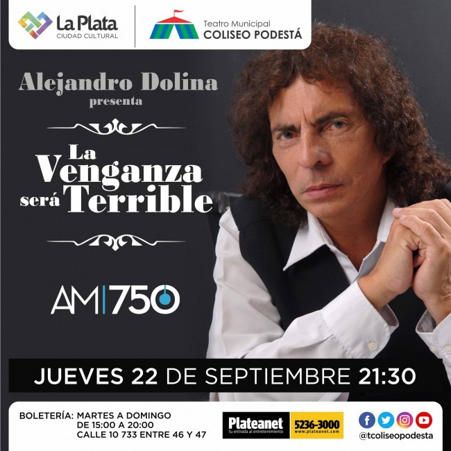 Alejandro Dolina. La venganza será terrible
