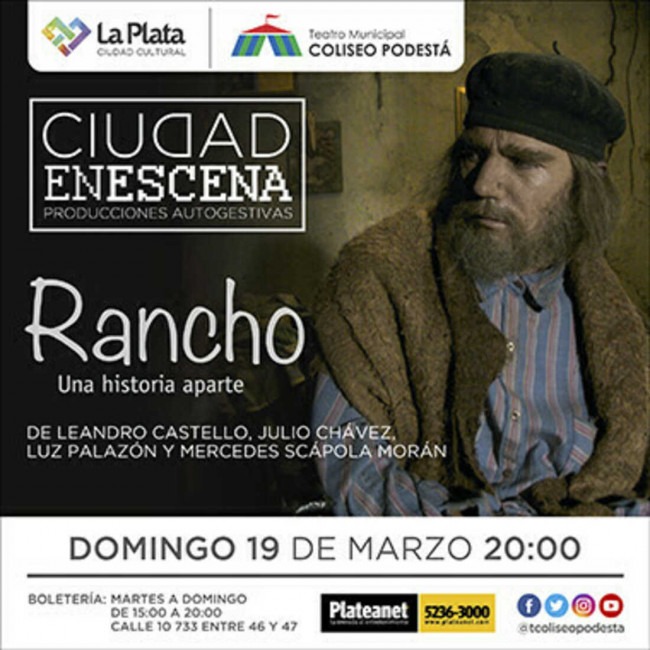 Ciclo Ciudad en Escena. Rancho. Una historia aparte