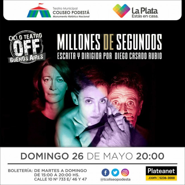 Ciclo Teatro Off Buenos Aires. Millones de segundos