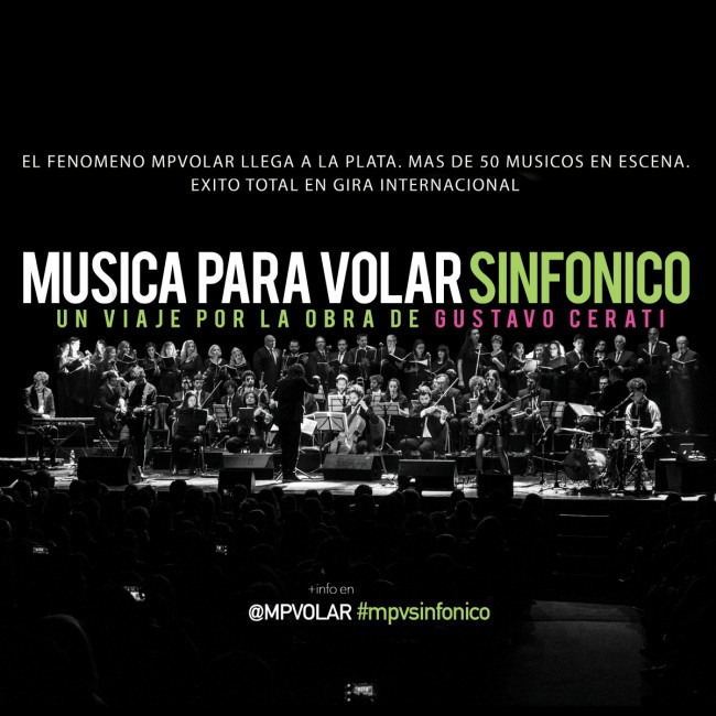 MUSICA PARA VOLAR SINFONICO - UN VIAJE POR LA OBRA DE GUSTAVO CERATI