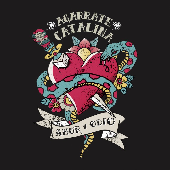 Agarrate Catalina - Amor y odio
