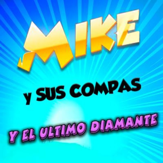 MIKE Y SUS COMPAS
