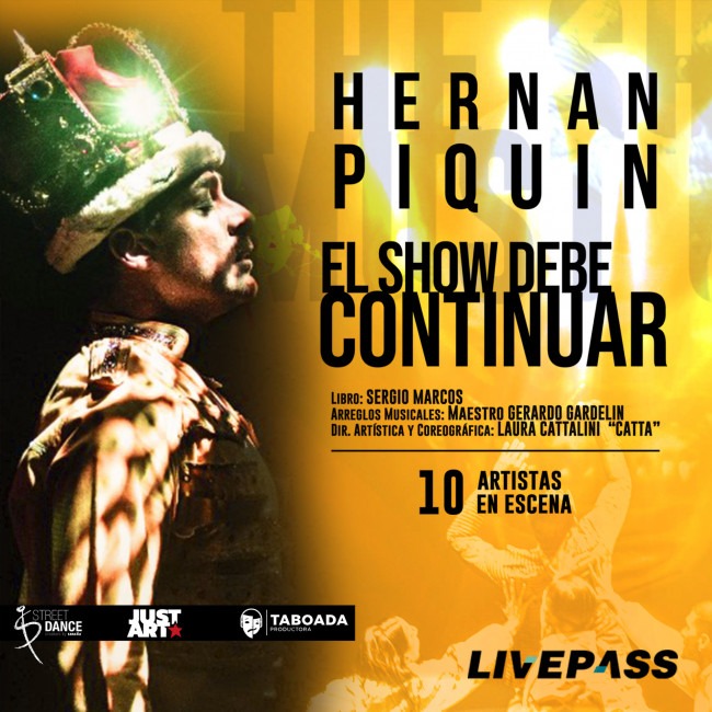 Hernán Piquín - El show debe continuar