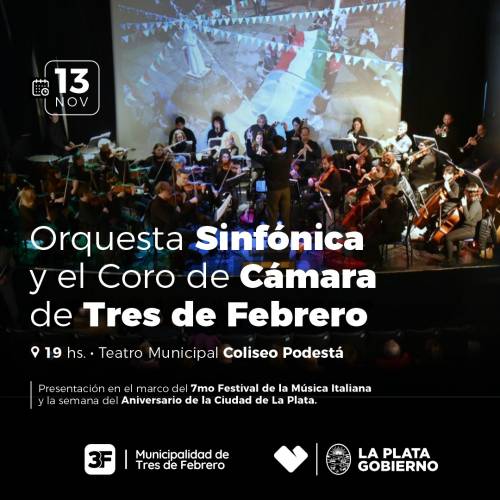Orquesta Sinfónica y el Coro de Cámara de Tres de Febrero