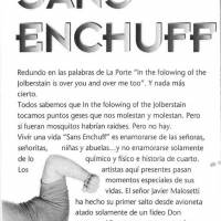 "Sans Enchuff"
