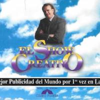 "El show creativo"