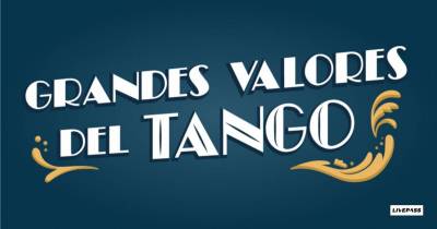 GRANDES VALORES DEL TANGO