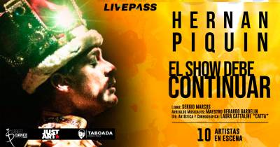 Hernán Piquín - El show debe continuar