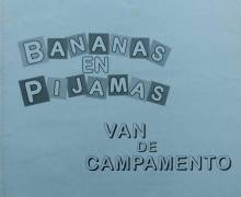 Bananas en Pijamas