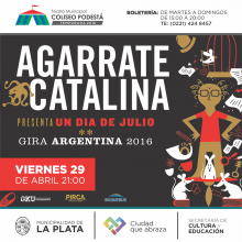 Agarrate Catalina: Un día de julio