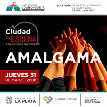 Ciclo Ciudad en Escena. Amalgama