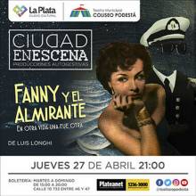 Ciclo Ciudad en Escena. Fanny y el almirante