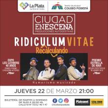 Ciclo Ciudad en Escena. Recalculando. Ridiculum Vitae