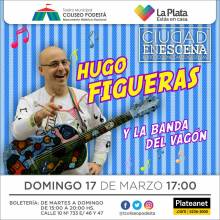 Ciclo Ciudad en Escena. Hugo Figueras y la Banda del Vagón