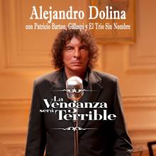 LA VENGANZA SERÁ TERRIBLE