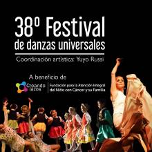 Función a beneficio de la Fundación Creando Lazos. 38º FESTIVAL DE DANZAS UNIVERSITARIAS