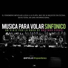 MUSICA PARA VOLAR SINFONICO - UN VIAJE POR LA OBRA DE GUSTAVO CERATI