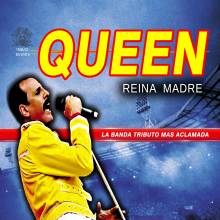 REINA MADRE - TRIBUTO A QUEEN