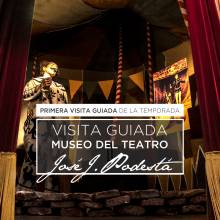 Visita guiada al Museo del Teatro José Juan Podestá