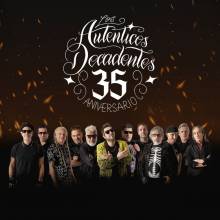 Los Auténticos Decadentes - 35 aniversario