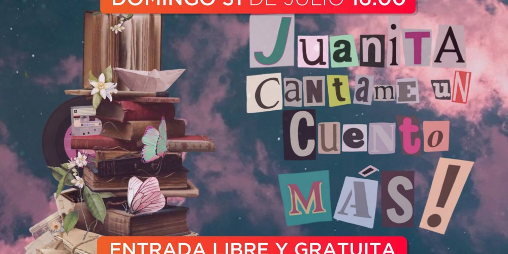 Cerramos la vacaciones de invierno con una función gratuita de “Juanita cantame un cuento más”